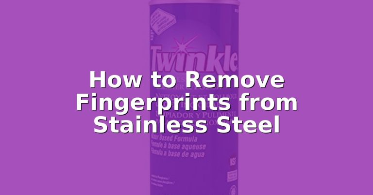 How to Remove Fingerprints from Stainless Steel