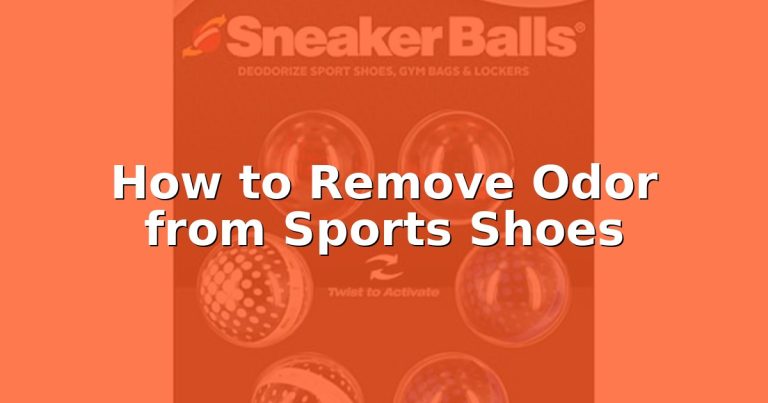 How to Remove Odor from Sports Shoes